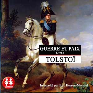 Guerre et Paix Livre 2