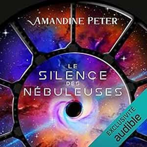 Le Silence des Nébuleuses T2