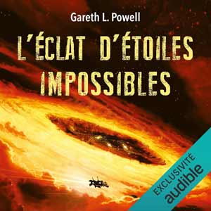 L'éclat d'étoiles impossibles 