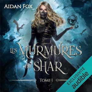Les Murmures du Shar - T1