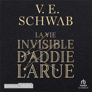 La vie invisible d'Addie Larue