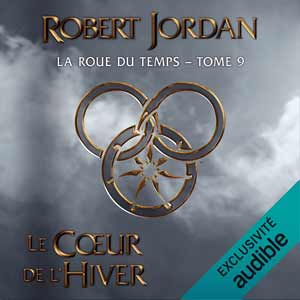 Le Cœur de l'hiver: La roue du temps 9