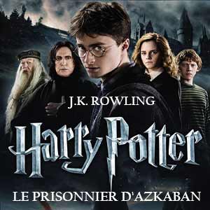Le Prisonnier d'Azkaban T3