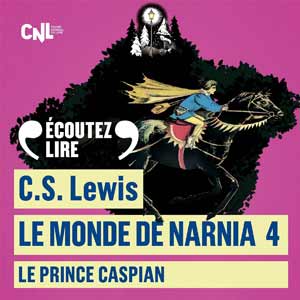 Le monde de Narnia T4