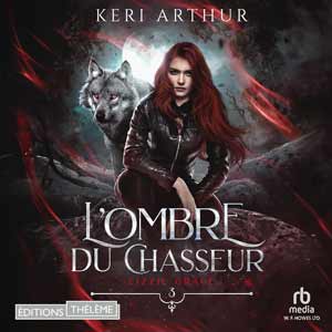 L’ombre du chasseur