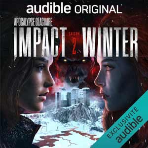 Impact Winter 2: Apocalypse glaciaire