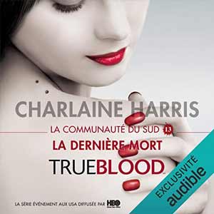 La dernière mort: La communauté du Sud 