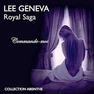 Commande-moi: Royal Saga 1  