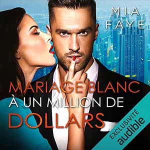 Mariage blanc à un million de dollars 