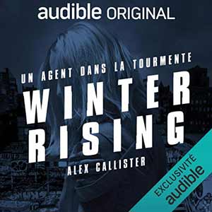 Un agent dans la tourmente: Winter 2