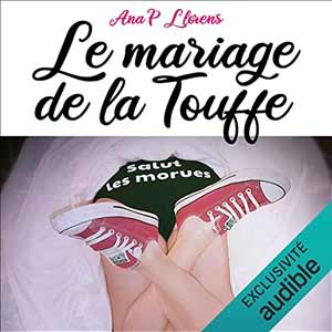 Le mariage de la Touffe
