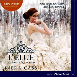 L'Élue: La Sélection 3 