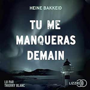 Tu me manqueras demain