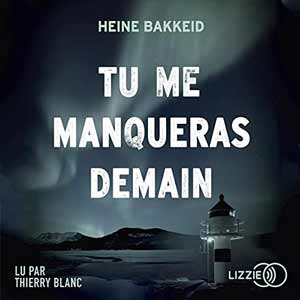 Tu me manqueras demain