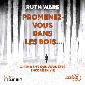 Promenez-vous dans les bois..