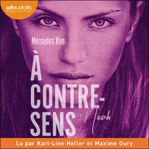 Noah - À contre-sens T1