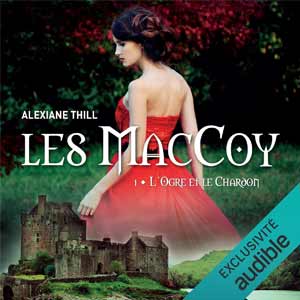 Les MacCoy T1 - L'ogre et le chardon