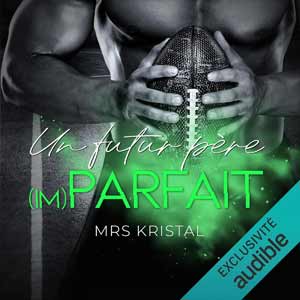 Un futur père (im)parfait 3