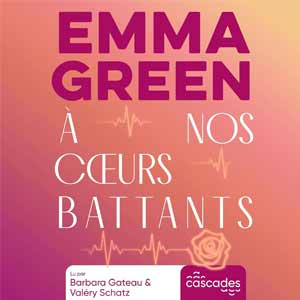 A nos cœurs battants