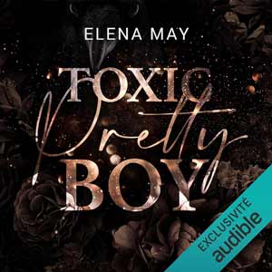 Toxic Pretty Boy- Pretty Boys T2