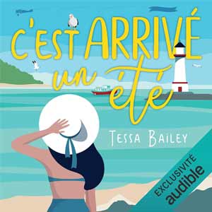 C'est arrivé un été