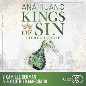 L'envie: Kings of Sin, Tome 5