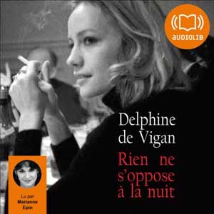 Rien ne s'oppose à la nuit