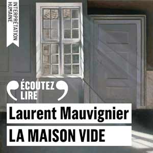 La maison vide