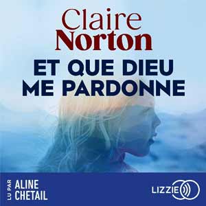 Et que dieu me pardonne