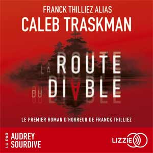 La Route du diable La Route du diable